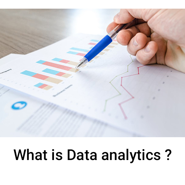 What is Data Analytics